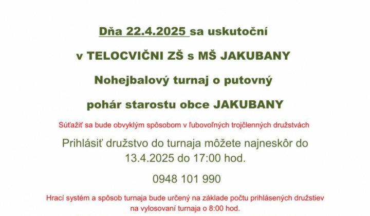 1. fotografia fotogalérie Nohejbalový turnaj o putovný pohár starostu obce Jakubany - foto