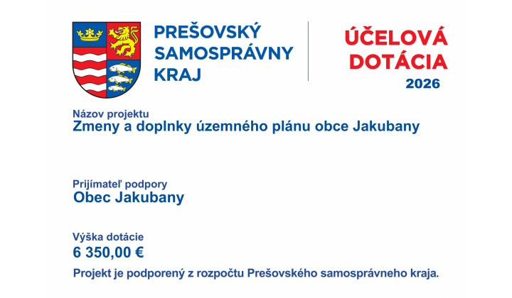Fotka - Zmeny a doplnky územného plánu obce Jakubany - dotácia z PSK